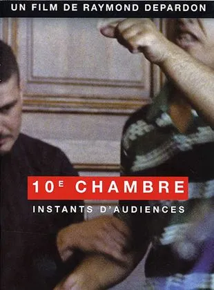 10e chambre – Instants d'audience