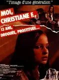 Moi, Christiane F., 13 ans, droguée et prostituée...