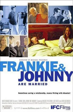 Frankie and Johnny are married