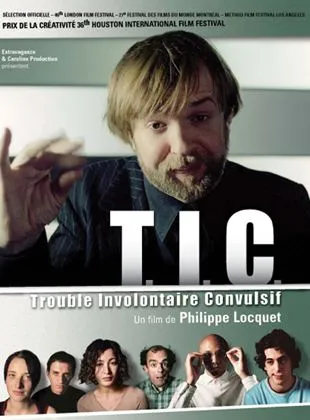 T.I.C. (Trouble involontaire convulsif)