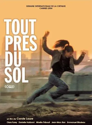 Tout près du sol