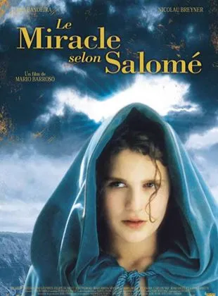 Le Miracle selon Salomé