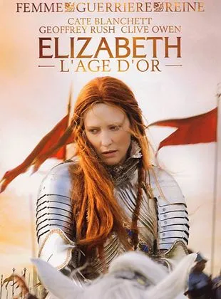 Elizabeth : l'âge d'or