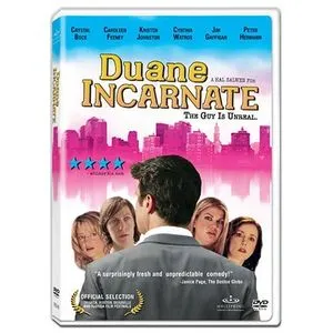 Duane incarnate