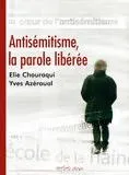 Antisémitisme, la parole libérée