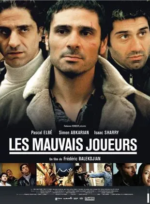 Les Mauvais joueurs