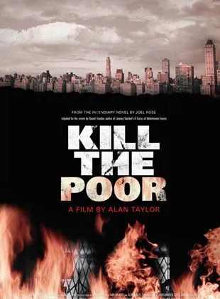 Kill the Poor