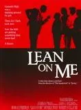 Lean on me