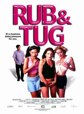 Rub and Tug