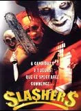 Slashers