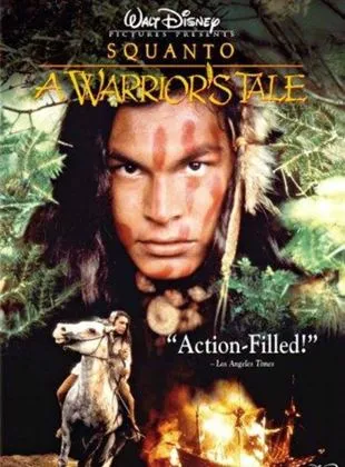 Squanto: A Warrior's Tale