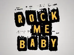 Rock Me Baby