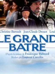 Le Grand Batre