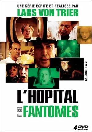 L'Hôpital et Ses Fantômes