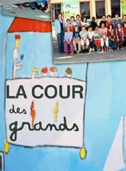 La Cour des grands