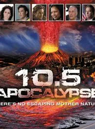 Magnitude 10.5 : l'apocalypse