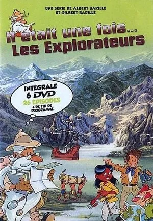 Il était une fois... Les Explorateurs