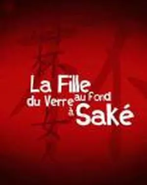 La Fille au fond du verre à saké