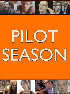 Pilot Season