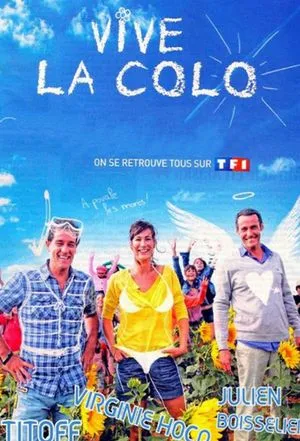 Vive la colo !