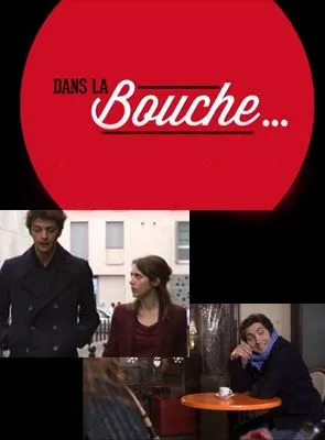 Dans la bouche