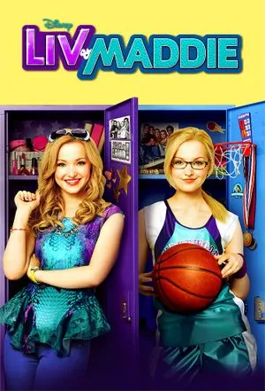 Liv & Maddie