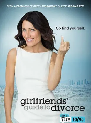 Girlfriends’ Guide to Divorce