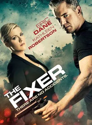 The Fixer : Catastrophes programmées