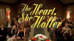 The Heart, She Holler