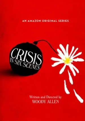 Crisis in Six Scenes