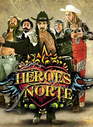 Los Héroes del Norte