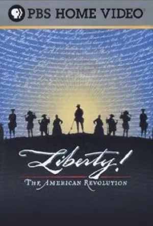 Liberty! The American Revolution