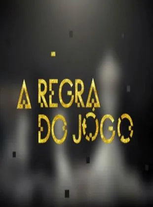 A Regra do Jogo