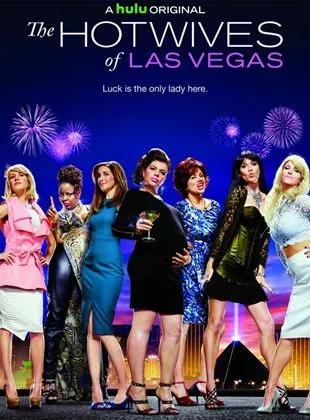 The Hotwives of Las Vegas