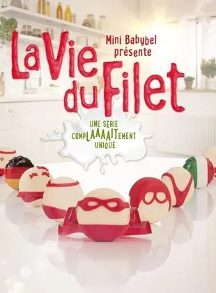 La Vie du Filet