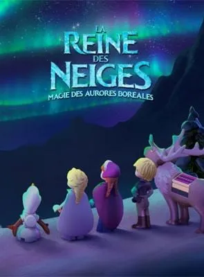 La Reine des neiges - Magie des aurores boréales