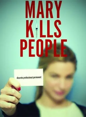 Mary Kills People