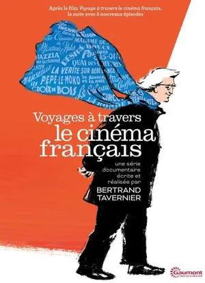 Voyages à travers le cinéma français