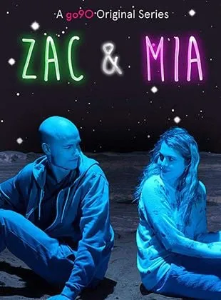 Zac & Mia