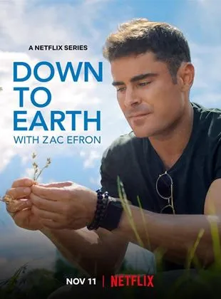 Les pieds sur Terre avec Zac Efron