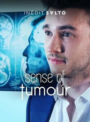 Sense of Tumour