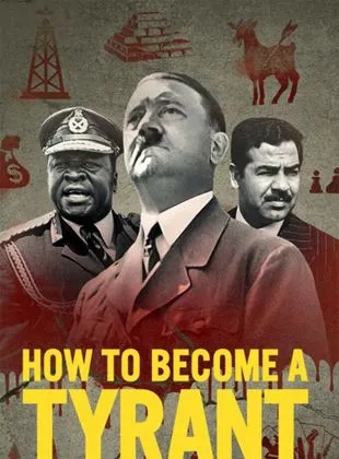 How To Become A Tyrant