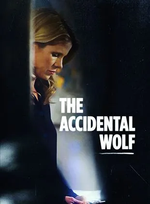 The Accidental Wolf