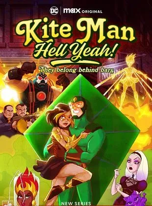 Kite Man: Hell Yeah!