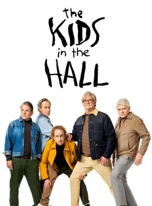 The Kids in the Hall: Comedy Punks