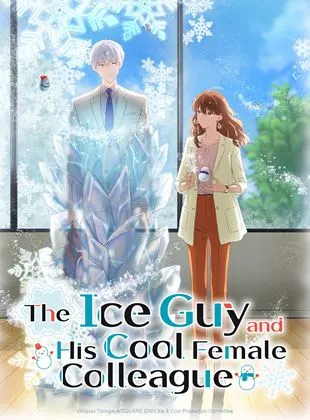 The Ice Guy & The Cool Girl