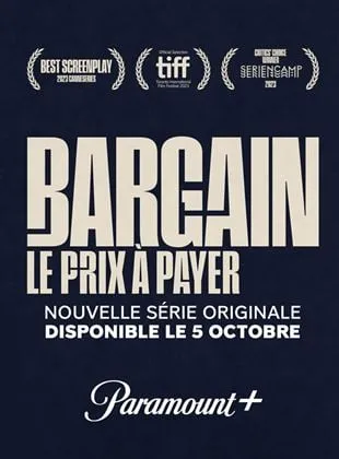 Bargain : le prix à payer