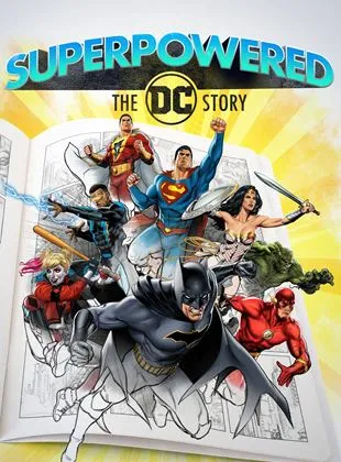 Superpowered: The DC Story