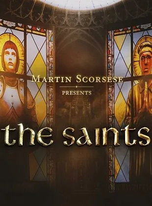 Martin Scorsese Presents: The Saints