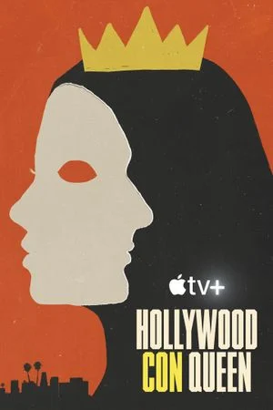 Hollywood et la reine de l'arnaque